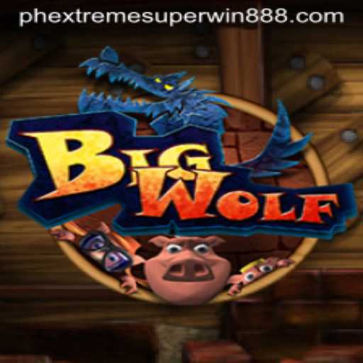 Explore the Thrilling World of BigWolf with the Code EXTREMESUPERWIN888