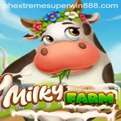 Exploring the Gameplay of MilkyFarm with EXTREMESUPERWIN888